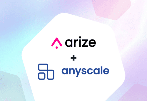 Arize + Anyscale