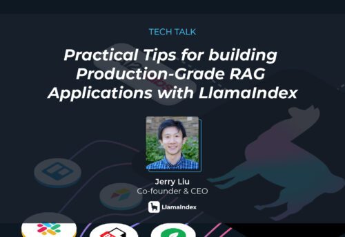 Practical Tips for building Production-Grade RAG Applications with LlamaIndex