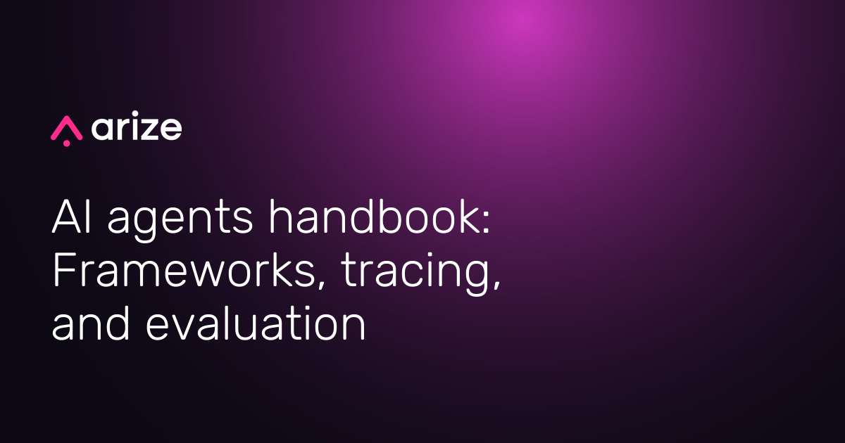 AI agent handbook: How to evaluate AI agents
