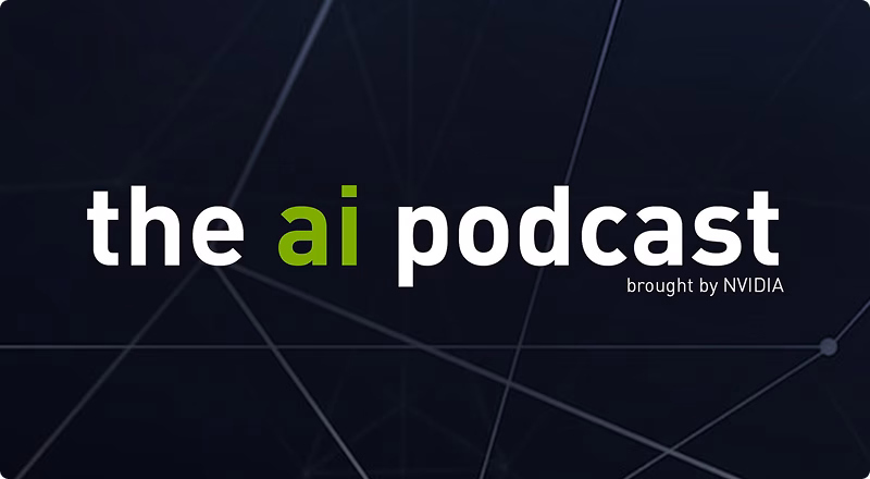 The AI Podcast (NVIDIA)