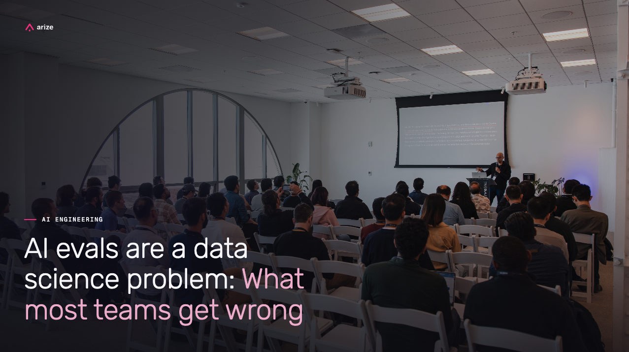 AI evals are a data science problem: What most teams get wrong