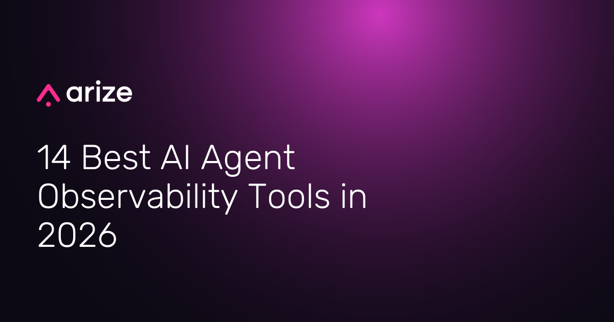 14 best AI agent observability tools in 2026: A practical comparison