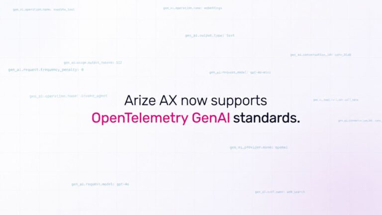 Arize AX adds native support for OpenTelemetry GenAI semantic conventions