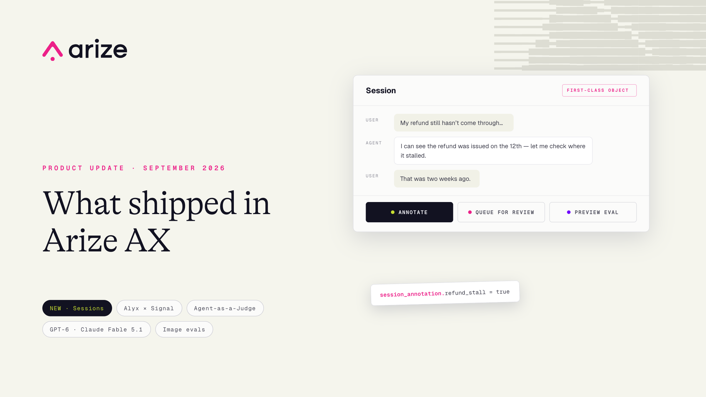 New in Arize AX: first-class sessions, Agent-as-a-Judge, and vision evals