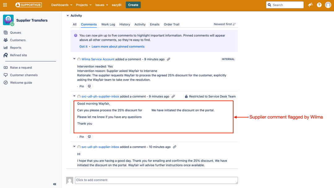 Supplier comment flagged by Wilma in SupportHub