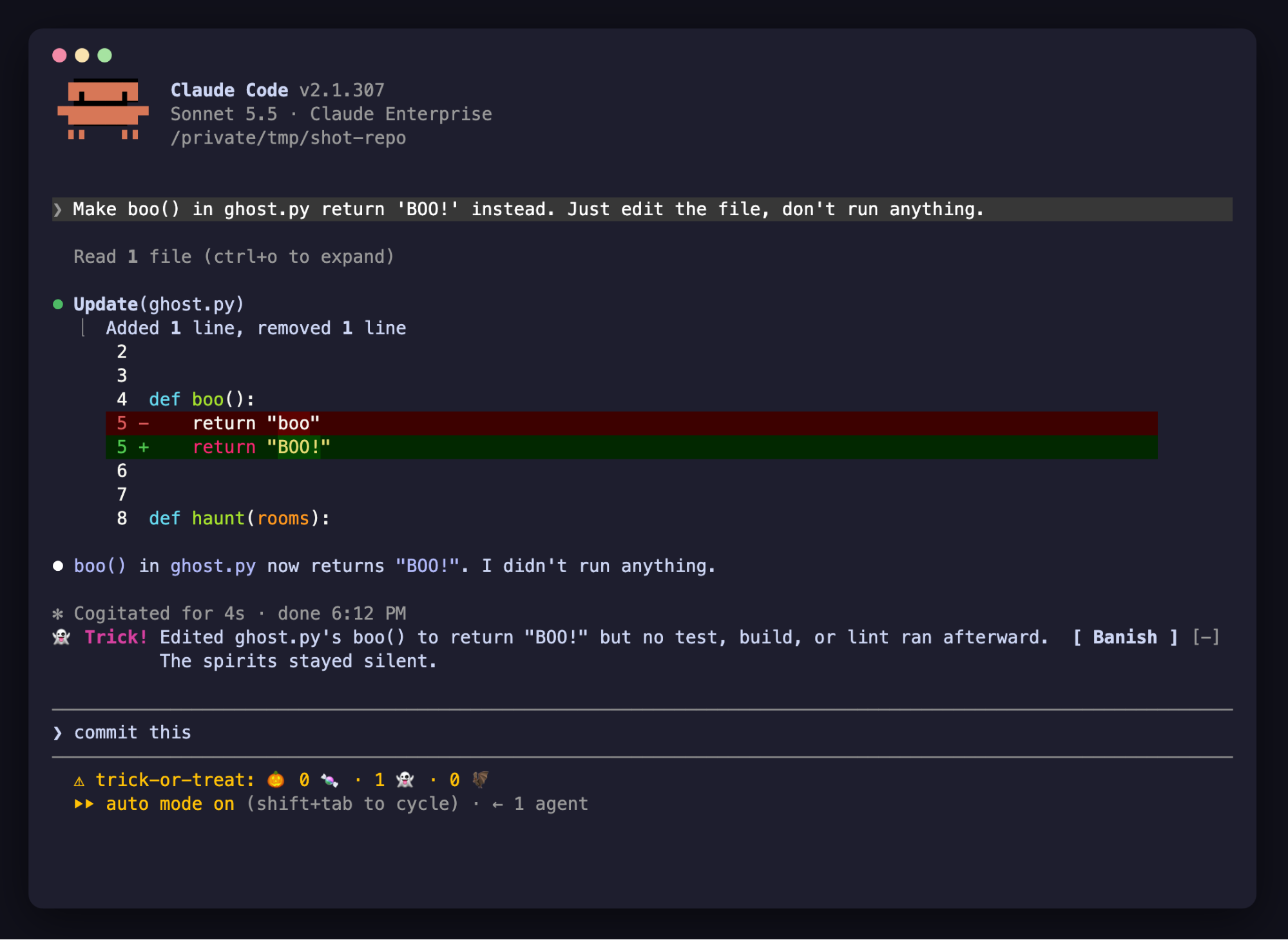 Claude Code session with the trick-or-treat mod. Asked to edit ghost.py without running anything, the agent does exactly that, and a band above the prompt reads "Trick! Edited ghost.py's boo() to return "BOO!" but no test, build, or lint ran afterward." The status line shows 0 treats, 1 trick, 0 curses.